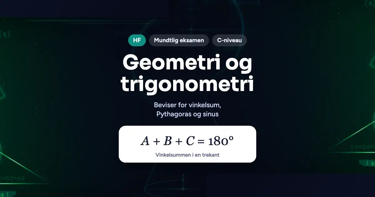 Kursusbillede: Geometri og trigonometri – HF, Mundtlig eksamen, C-niveau
